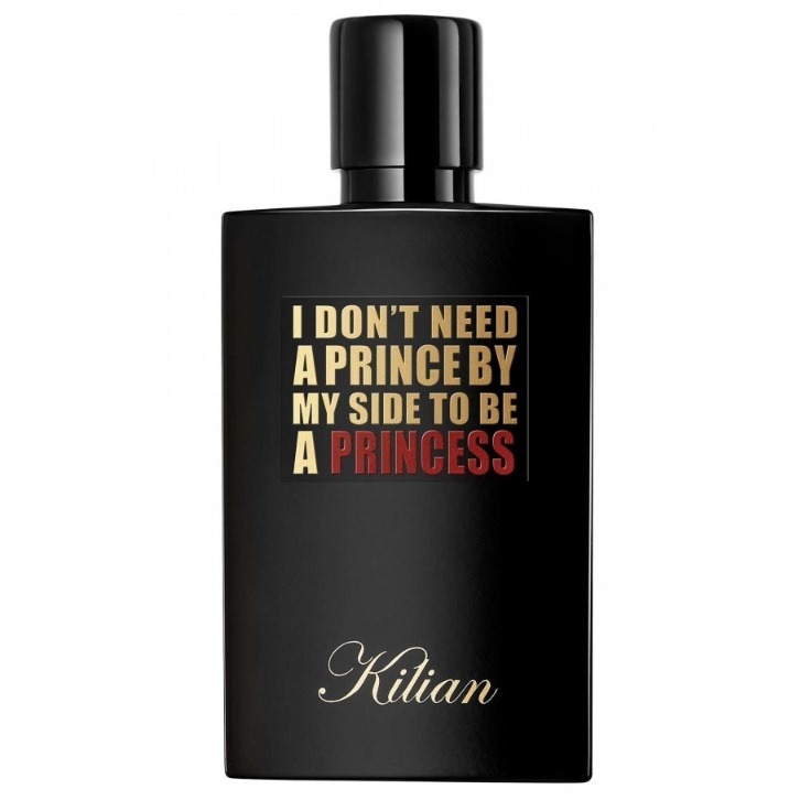 By Kilian I Don't Need A Prince By My Side To Be A Princess